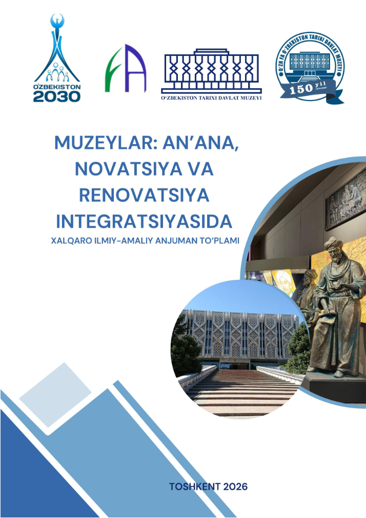 MUSEUMS: IN THE INTEGRATION OF TRADITION, INNOVATION AND RENOVATION